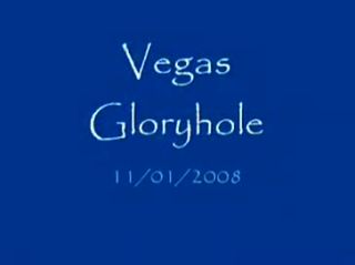 Gay Public Vegas Gloryhole - 11/01/2008 Cunnilingus - 1
